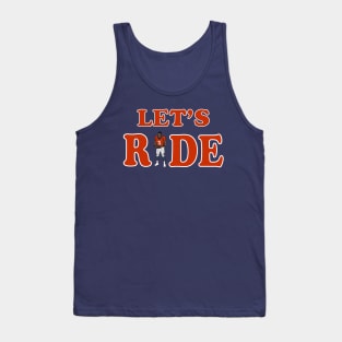 Let's Ride Tank Top